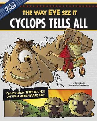 Cyclops Tells All: The Way EYE See It (Other Side of the Myth)