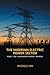 The Nigerian Electric Power Sector: Policy. Law. Negotiation Strategy. Business