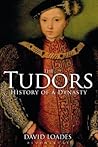 The Tudors: History of a Dynasty