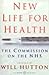 New Life For Health: The Co...