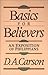 Basics for Believers: An Exposition of Philippians