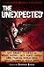 Mammoth Books Presents the Unexpected: Six Short Stories by Michael Marshall Smith, Ramsey Campbell, Simon Strantzas, Nicholas Royle, Robert Shearman and Rosalie Parker
