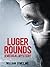Luger Rounds