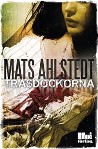 Trasdockorna (Hardcover)