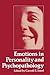 Emotions in Personality and Psychopathology (Critical Issues in Social Justice)