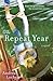 The Repeat Year: A Novel