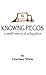 Knowing Pecos by Courtney White