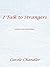 I Talk to Strangers: Upstai...