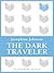 The Dark Traveler