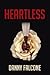 Heartless by Danny Falcone