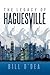 THE LEGACY OF HAGUESVILLE