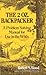 The 2 Oz. Backpacker by Robert Snyder Wood