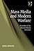 Mass Media and Modern Warfare by Dr Greg Simons