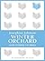 Winter Orchard and Other Stories
