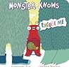 Monster Knows Excuse Me by Connie Colwell Miller