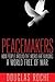 Peacemakers: How people aro...