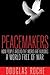 Peacemakers by Douglas Roche