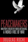 Peacemakers: How ...