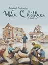 War Children: A M...