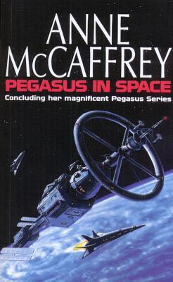 Pegasus In Space: (The Talents: Book 3): an exciting and entrancing fantasy from one of the most influential fantasy and SF novelists of her generation