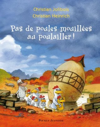 Pas de poules mouillées au poulailler ! (Kindle Edition)