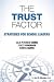 The Trust Factor: Strategie...