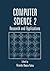 Computer Science 2: Research and Applications