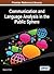 Communication and Language Analysis in the Public Sphere by Roderick P. Hart