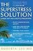 Superstress Solution: Recla...