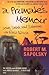 A Primate's Memoir by Robert M. Sapolsky