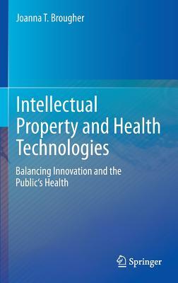 Intellectual Property and Health Technologies