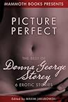 The Mammoth Book of Erotica presents The Best of Donna George Storey The Mammoth Book of Erotica presents The Best of Donna George Storey