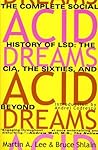 Acid Dreams: The ...