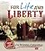 For Life and Liberty: Causes and Effects of the Declaration of Independence