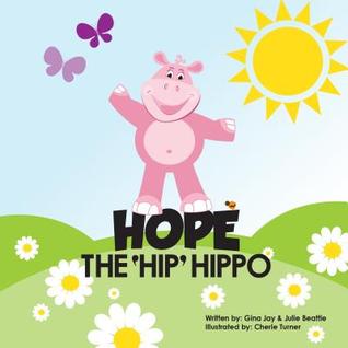 Hope the Hip Hippo