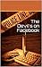 The Devil's on Facebook