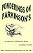 Ponderings on Parkinson's: ...