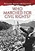 Who Marched for Civil Rights? (Primary Source Detectives)