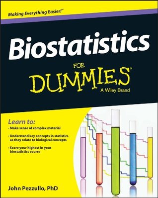 Biostatistics For Dummies (Kindle Edition)