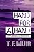 Hand for a Hand