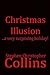 Christmas Illusion: A very ...