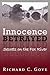 Innocence Betrayed: Secrets on the Fox River