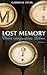 Lost Memory: Mein Vergessen...