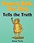 Honest Bob, The Dog, Tells the Truth by Anne Terry
