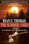 The Summer I Died by Ryan C. Thomas