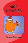 Kid's Exercise: Get Your Body Moving!