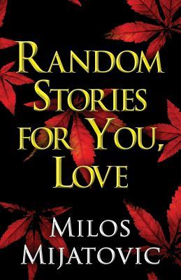 Random Stories for You, Love