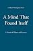 A Mind That Found Itself