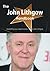 The John Lithgow Handbook - Everything You Need to Know about John Lithgow
