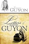 Letters of Jeanne Guyon by Jeanne Guyon
